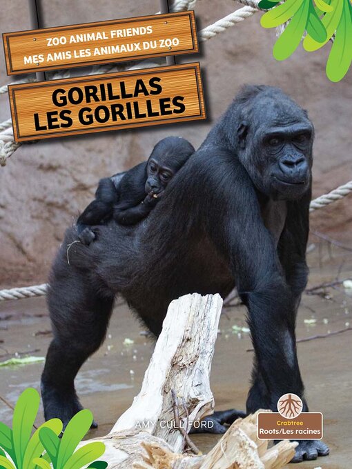 Title details for Gorillas / Les gorilles by Amy Culliford - Available